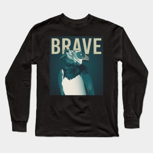 BE BRAVE! Long Sleeve T-Shirt